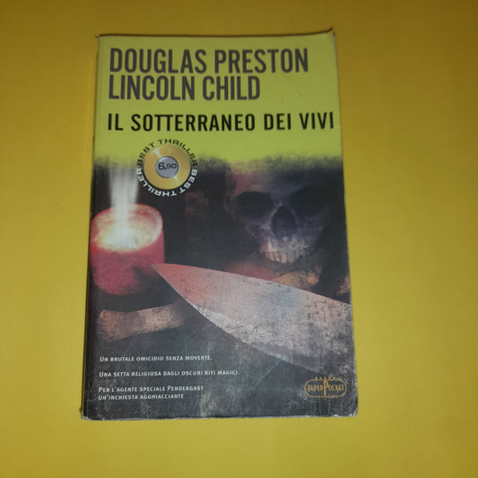 Le Souterrain des Vivants - Preston Child - Livre