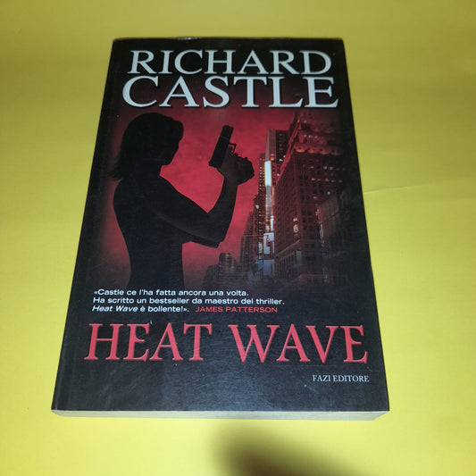 Heat Wave - Richard Castle - Book
