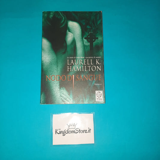 Blood Knot - K. Hamilton - Book