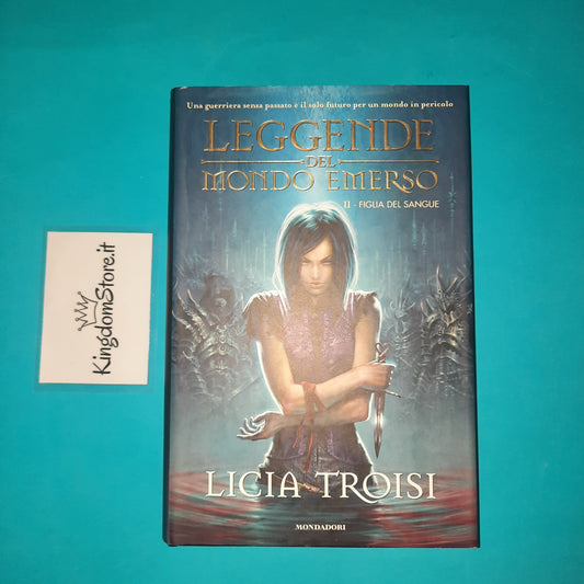 Legends of the Emerged World - 2 The Daughter of the Blood - Licia Troisi - Book