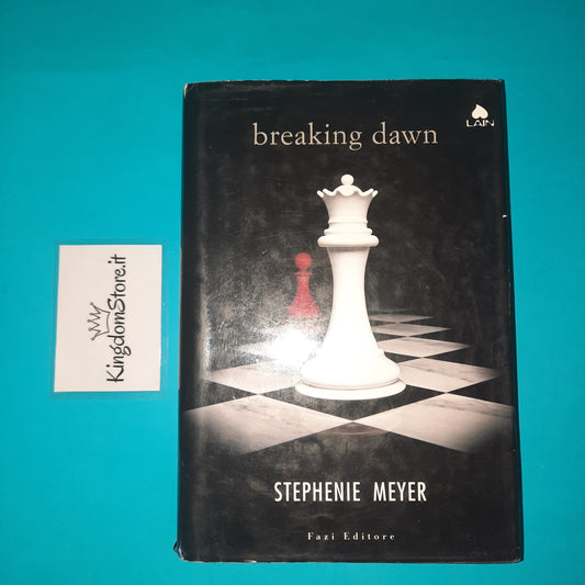 Breaking Dawn - Stephenie Meyer - Book