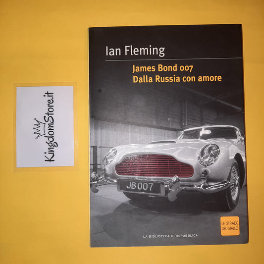 James Bond 007 - De Russie avec amour - Ian Fleming - Livre