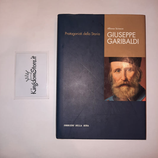 Giuseppe Garibaldi - Scirocco Corriere della Sera - Libro
