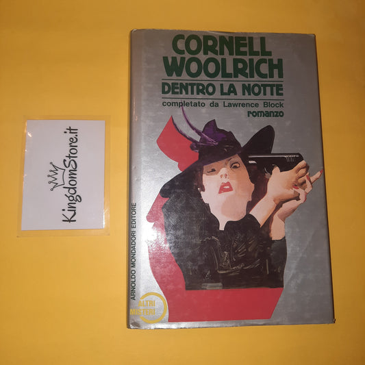 Dentro La Notte - Cornel Woolrich- Libro