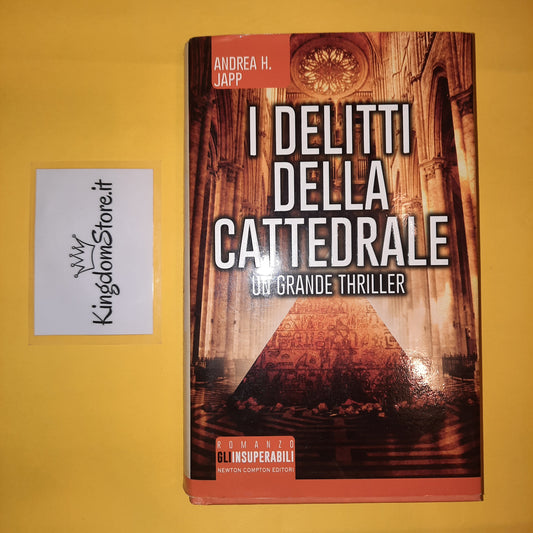 I Delitti Della Cattedrale - Andrea H. Japp - Thriller - Libro