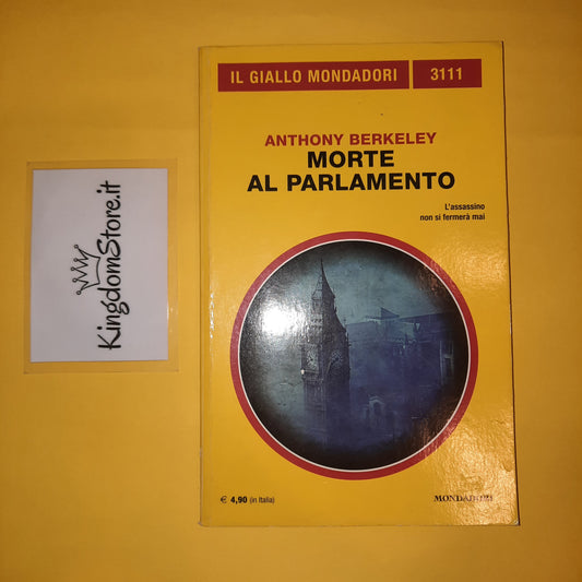 Death in Parliament - Anthony Berkeley - Mondadori - Book