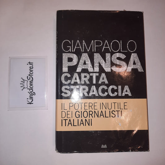 Giampaolo Pansa Carta Straccia - Giornalisti Italiani - Libro