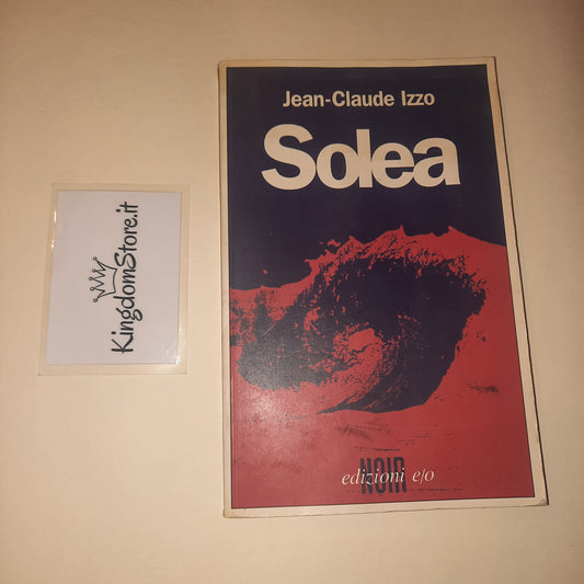 Solea - Jean-Claude Izzo - Libro