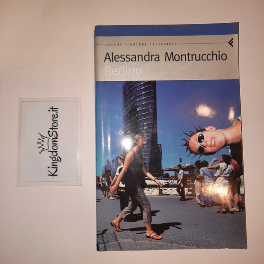 Berlino - Montrucchio - Feltrinelli - Libro